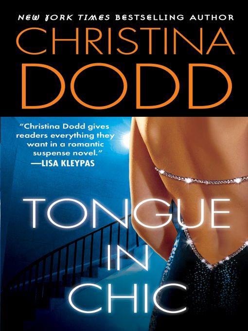 Title details for Tongue in Chic by Christina Dodd - Wait list